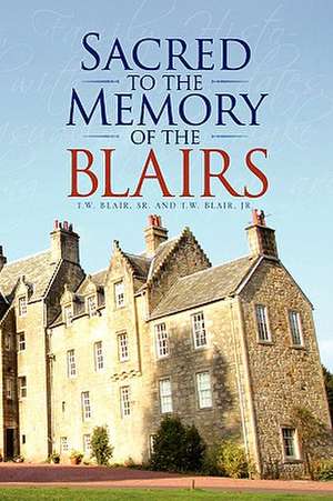 Sacred to the Memory of the Blairs de Thomas William Blair