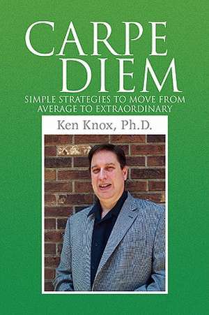 Carpe Diem de Ken Knox