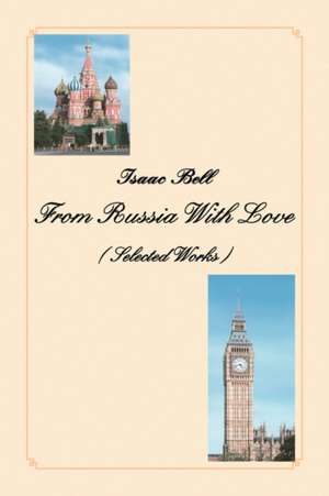 From Russia With Love de Isaac Bell