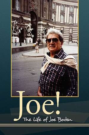 Boden, J: Joe!