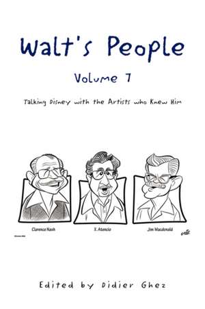 Walt's People - Volume 7 de Didier Ghez