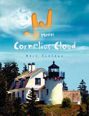 Jj Meets Cornelius Cloud de Barb Sheldon