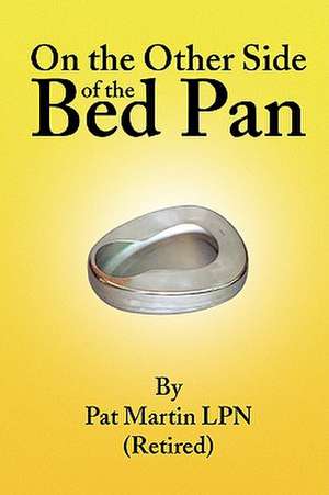 On the Other Side of the Bed Pan de Pat Martin