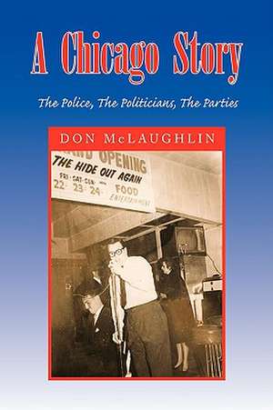 A Chicago Story de Don Mclaughlin