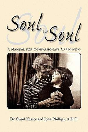 Soul to Soul de Carol Kasser