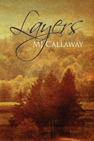 Layers de Mj Callaway