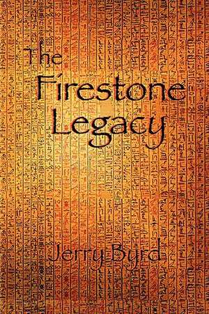 The Firestone Legacy de Jerry Byrd