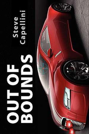 Out of Bounds de Steve Capellini