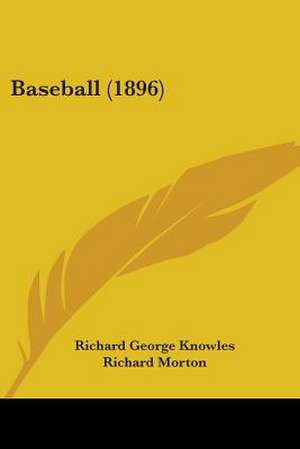 Baseball (1896) de Richard George Knowles