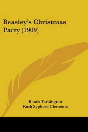 Beasley's Christmas Party (1909) de Booth Tarkington