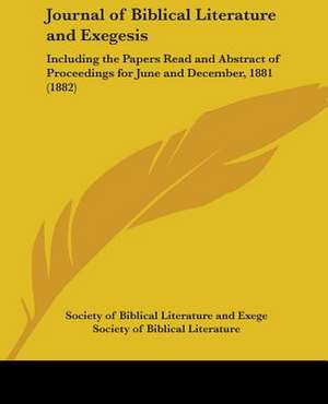 Journal of Biblical Literature and Exegesis de Society of Biblical Literature and Exege