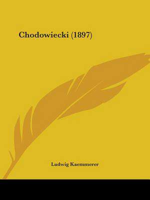 Chodowiecki (1897) de Ludwig Kaemmerer