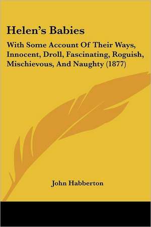 Helen's Babies de John Habberton