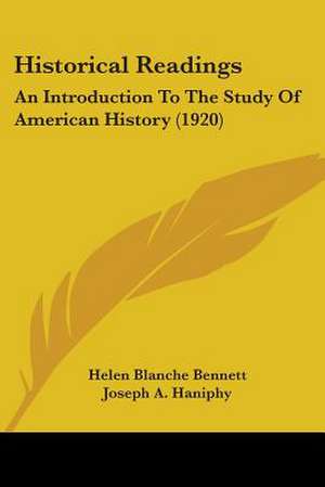 Historical Readings de Helen Blanche Bennett