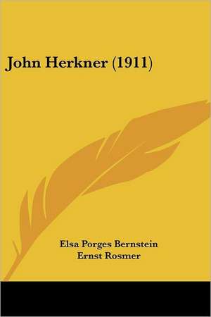 John Herkner (1911) de Elsa Porges Bernstein