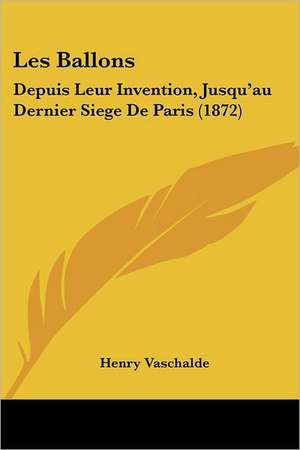 Les Ballons de Henry Vaschalde