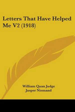 Letters That Have Helped Me V2 (1918) de William Quan Judge