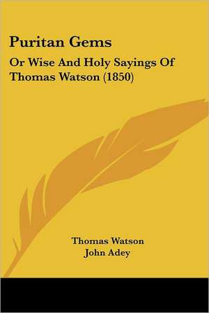 Puritan Gems de Thomas Watson