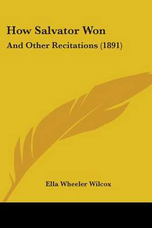 How Salvator Won de Ella Wheeler Wilcox