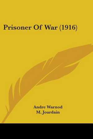 Prisoner Of War (1916) de Andre Warnod