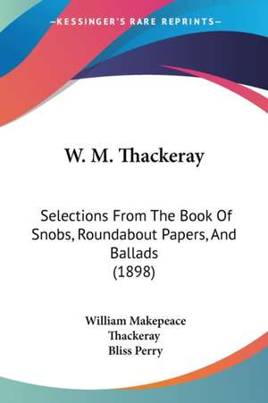 W. M. Thackeray de William Makepeace Thackeray