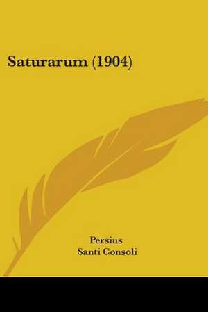 Saturarum (1904) de Persius