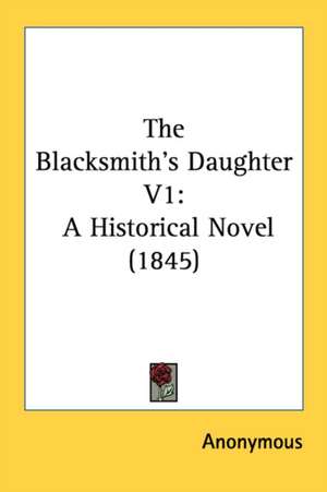 The Blacksmith's Daughter V1 de Anonymous