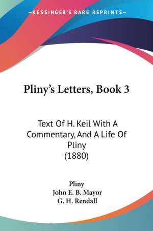 Pliny's Letters, Book 3 de Pliny