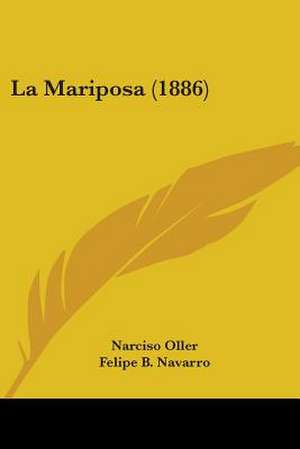 La Mariposa (1886) de Narciso Oller