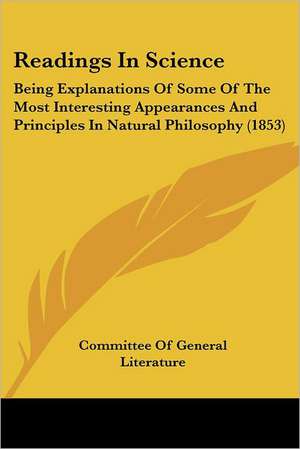 Readings In Science de Committee Of General Literature