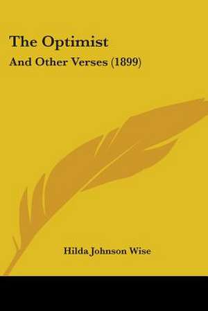 The Optimist de Hilda Johnson Wise