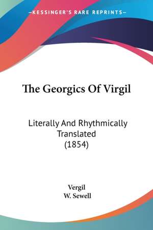 The Georgics Of Virgil de Vergil