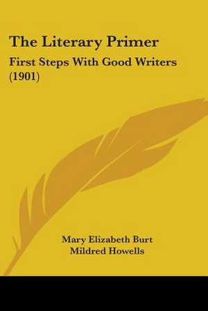 The Literary Primer de Mary Elizabeth Burt