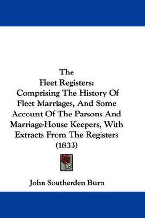 The Fleet Registers de John Southerden Burn