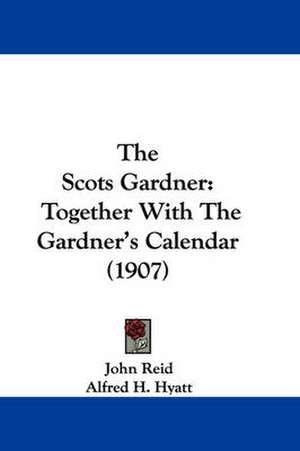 The Scots Gardner de John Reid