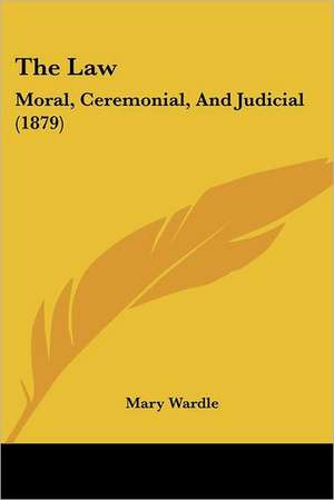 The Law de Mary Wardle