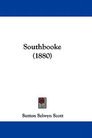 Southbooke (1880) de Sutton Selwyn Scott