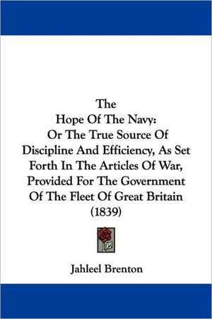 The Hope Of The Navy de Jahleel Brenton