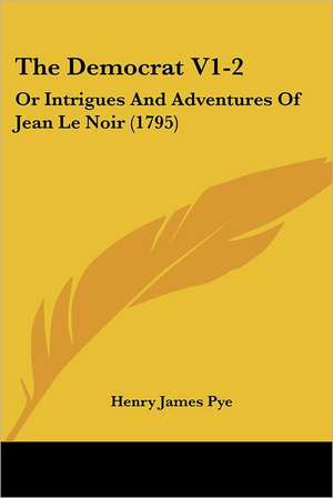 The Democrat V1-2 de Henry James Pye