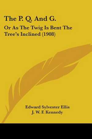 The P. Q. And G. de Edward Sylvester Ellis