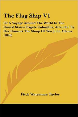 The Flag Ship V1 de Fitch Waterman Taylor