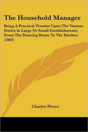 The Household Manager de Charles Pierce