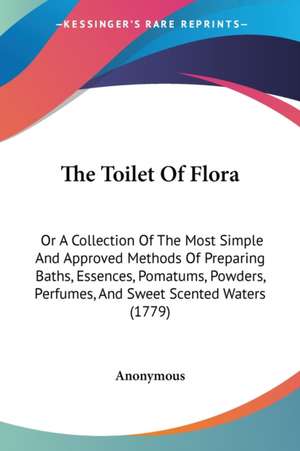 The Toilet Of Flora de Anonymous