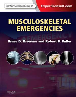 Musculoskeletal Emergencies de Bruce D. Browner