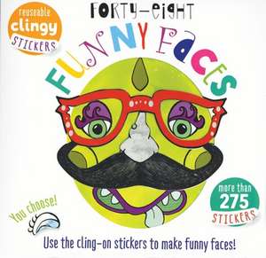 Forty Eight Funny Faces: Use the Cling-On Stickers to Make Funny Faces! de Elizabeth Golding