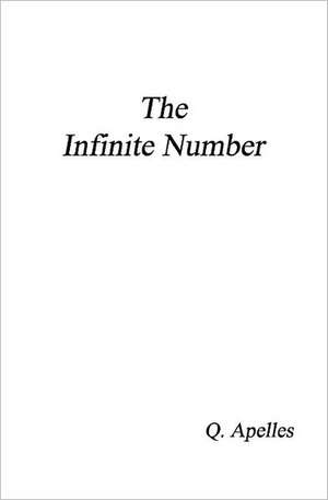 The Infinite Number de Q. Apelles