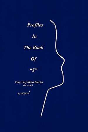 Profiles in the Book of S de Author Donne