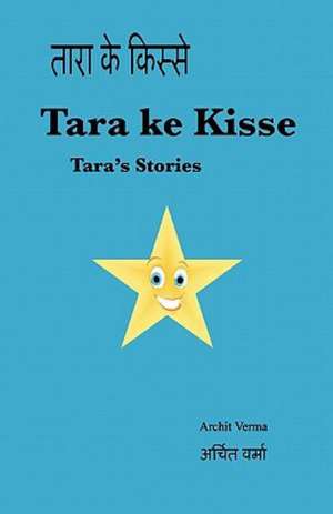 Tara Ke Kisse: Tara's Stories de Archit Verma