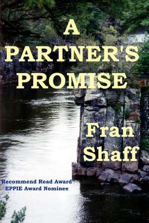 A Partner's Promise: Logical and Deductive Sudoku Puzzles de Fran Shaff