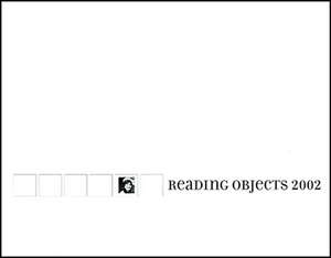 Reading Objects 2002